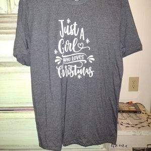 "Just a Girl who Loves Christmas" shirt in gray and size large